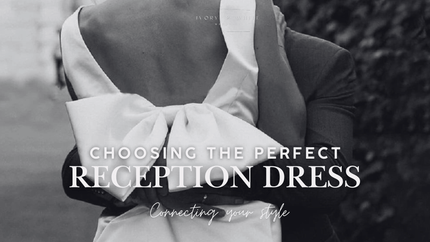 Choosing the Perfect Wedding Reception Dress - Ivory & White